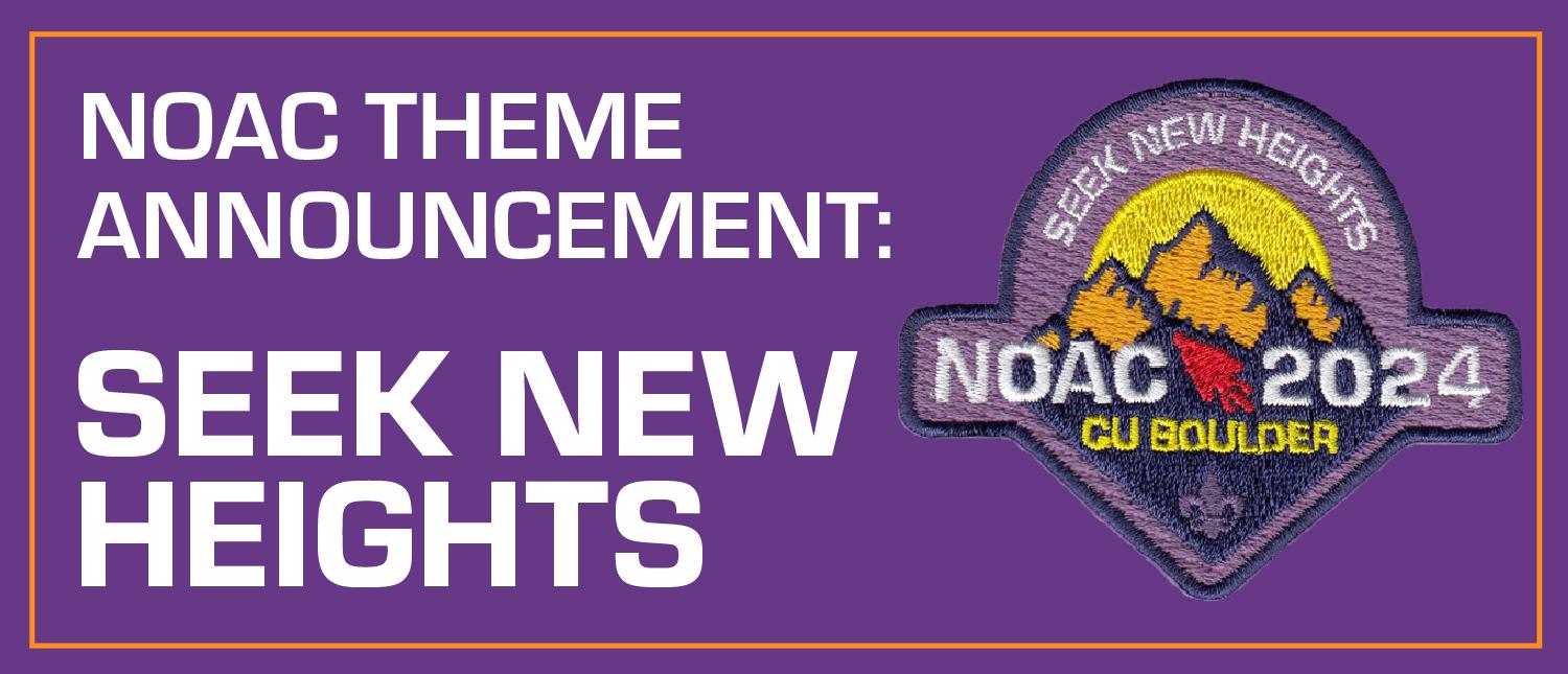 NOAC Theme Announcement Order of the Arrow, Boy Scouts of America